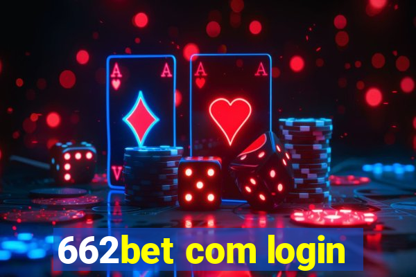 662bet com login